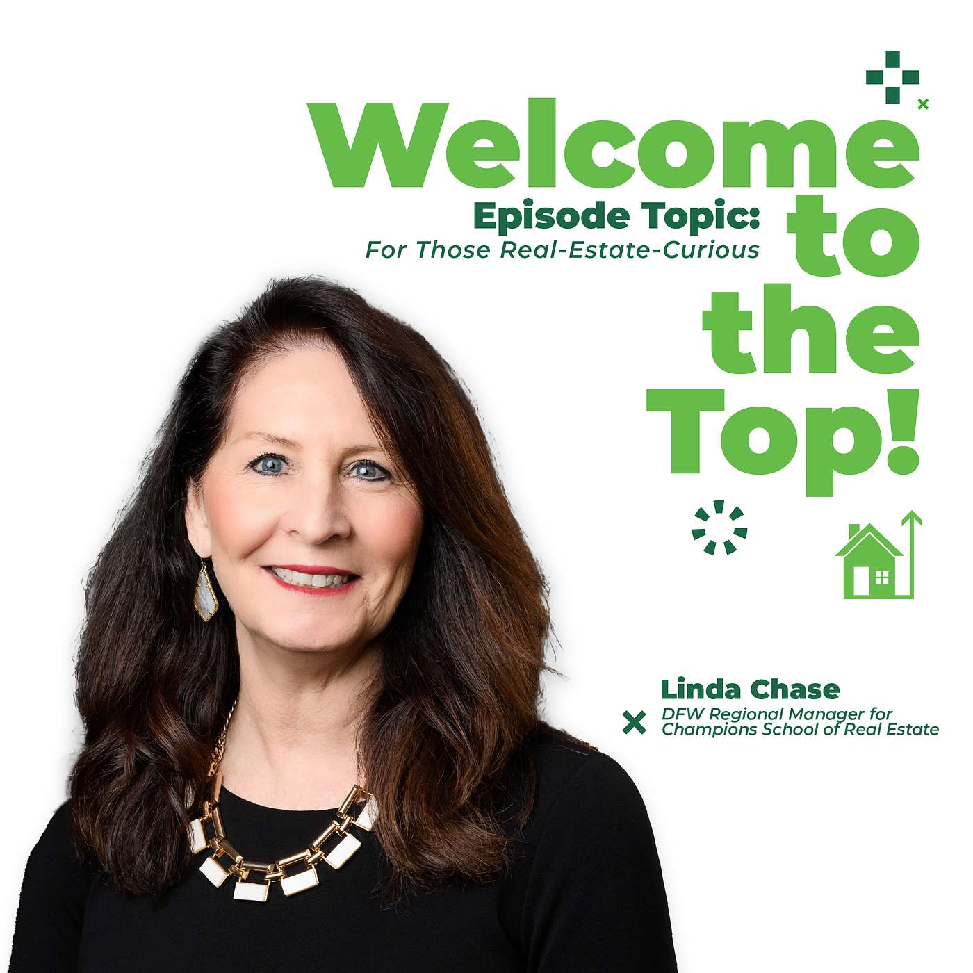 For Those Real-Estate-Curious: Linda Chase Discusses What It Takes to Become a Real Estate Agent