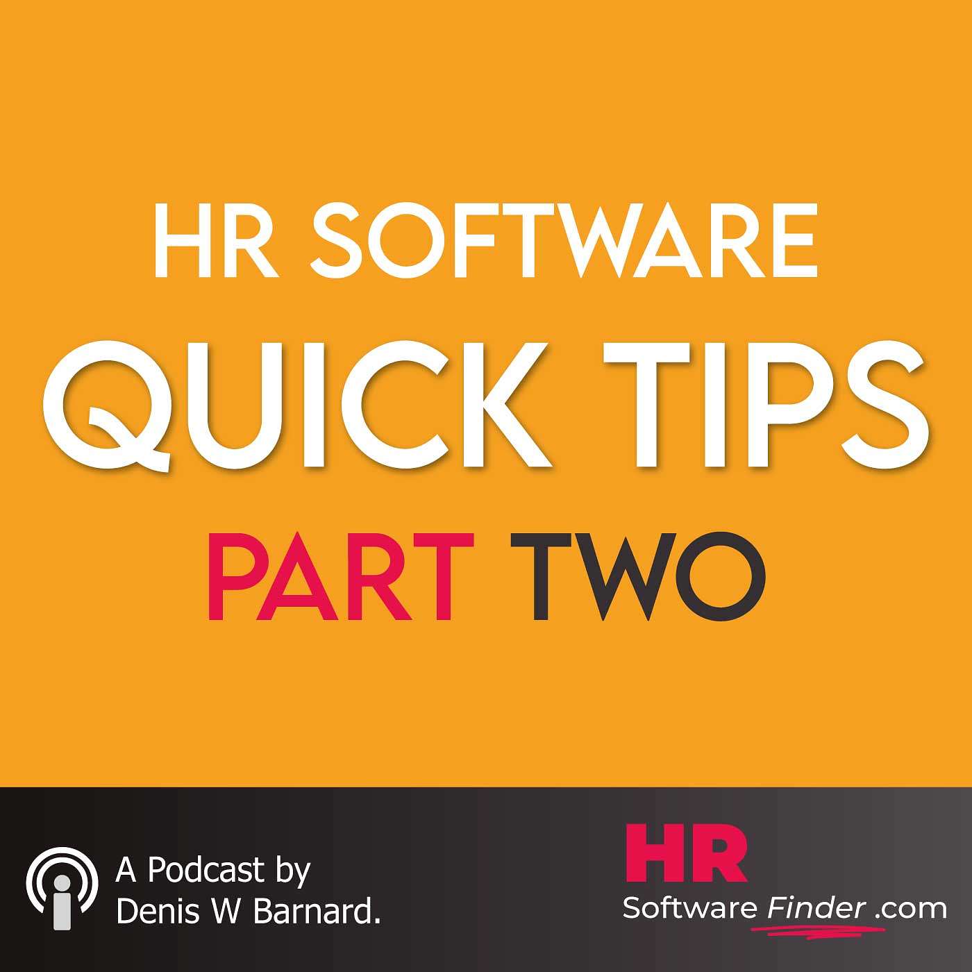 QUICK TIPS Part 2 - Deals with HR software demonstrations
