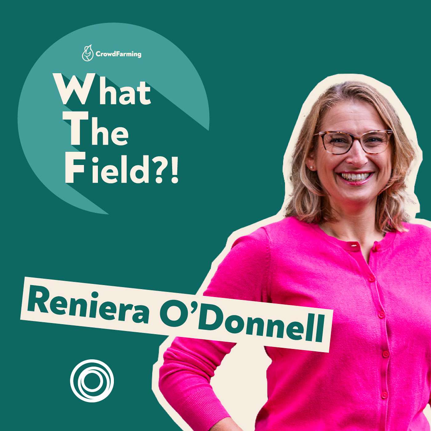 What the Field?! A podcast by CrowdFarming