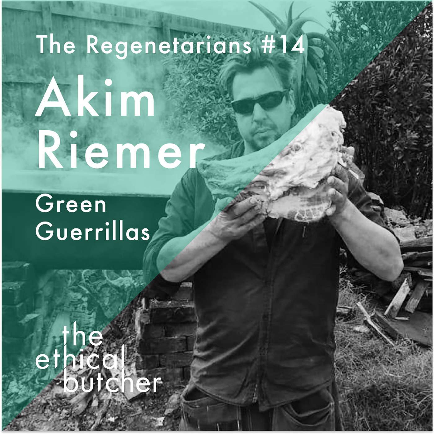 Regenuary conversations - No 14. Akim Riemer - General of the Green Guerrillas.