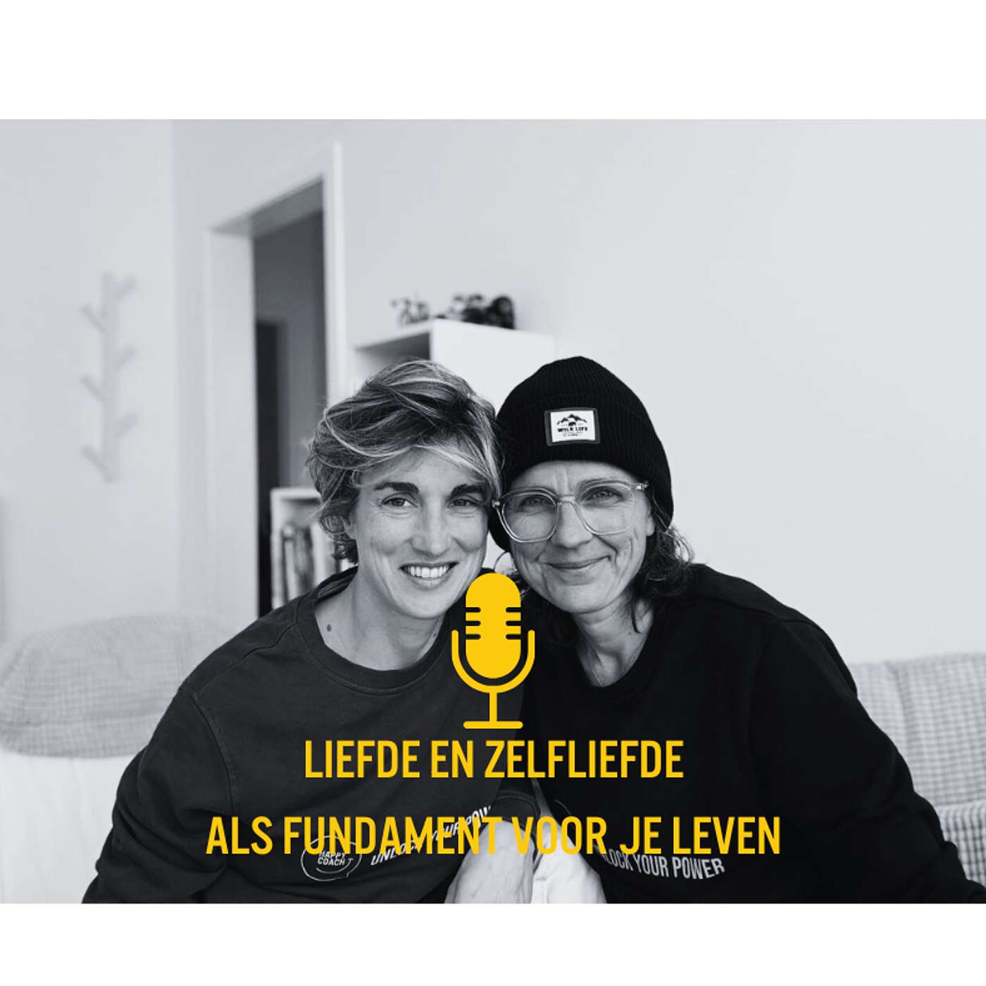 Liefde en zelfliefde, als fundament van je leven episode artwork