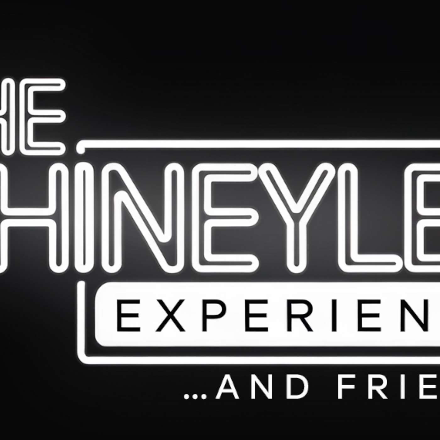 The Chineylee Experience ... and Friends EP 1 episode artwork