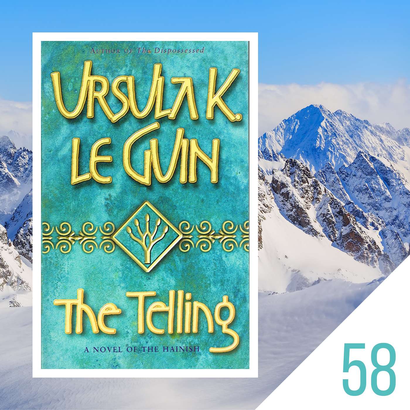 #58 Read This: The Telling (2000) by Ursula K. Le Guin