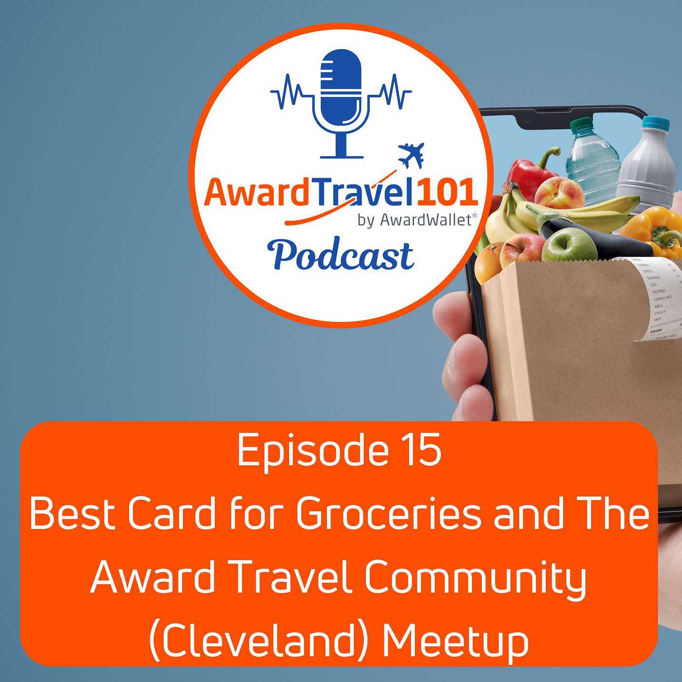 Best Card for Groceries and The Award Travel Community (Cleveland) Meetup