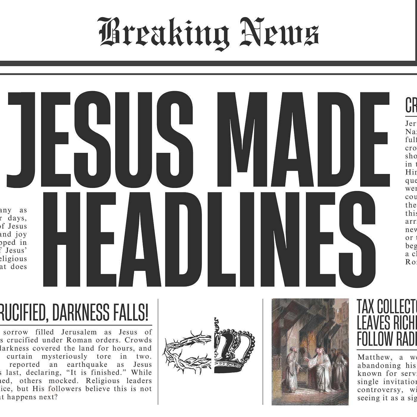Jesus made headlines: Andrew Fisher. episode artwork