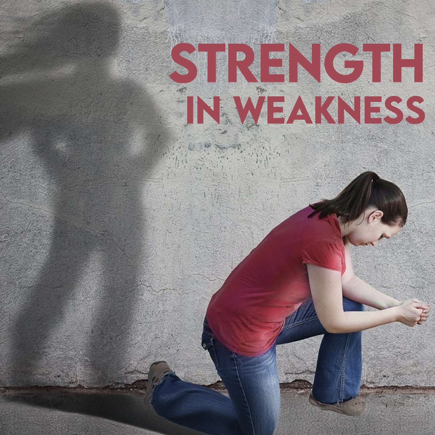 Season 6 Episode 152 - Strength in Weakness episode artwork