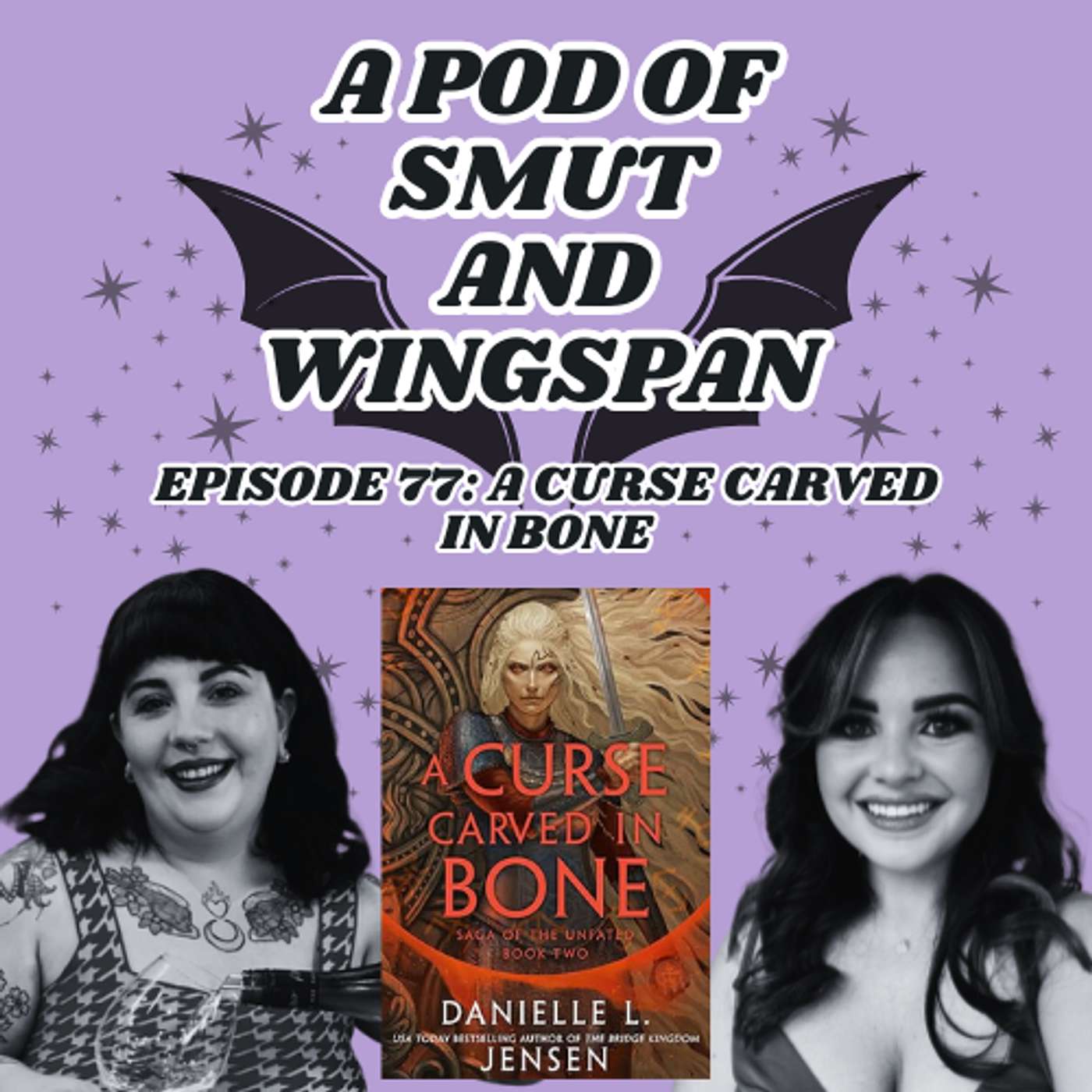 Episode 77: A Curse Carved in Bone by Danielle L. Jensen (Saga of the Unfated Book 2)
