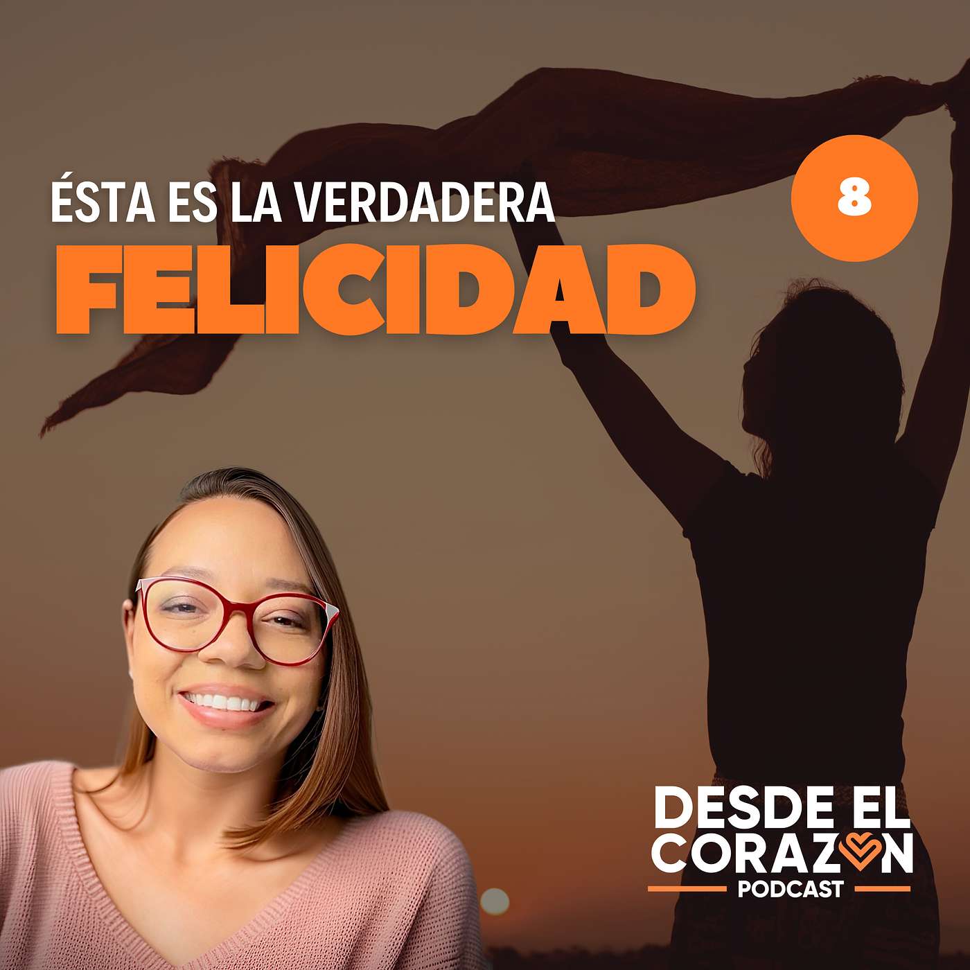 EP. 08 ESTO ES LO QUE VERDADERAMENTE ANDAS BUSCANDO PARA SER FELIZ episode artwork