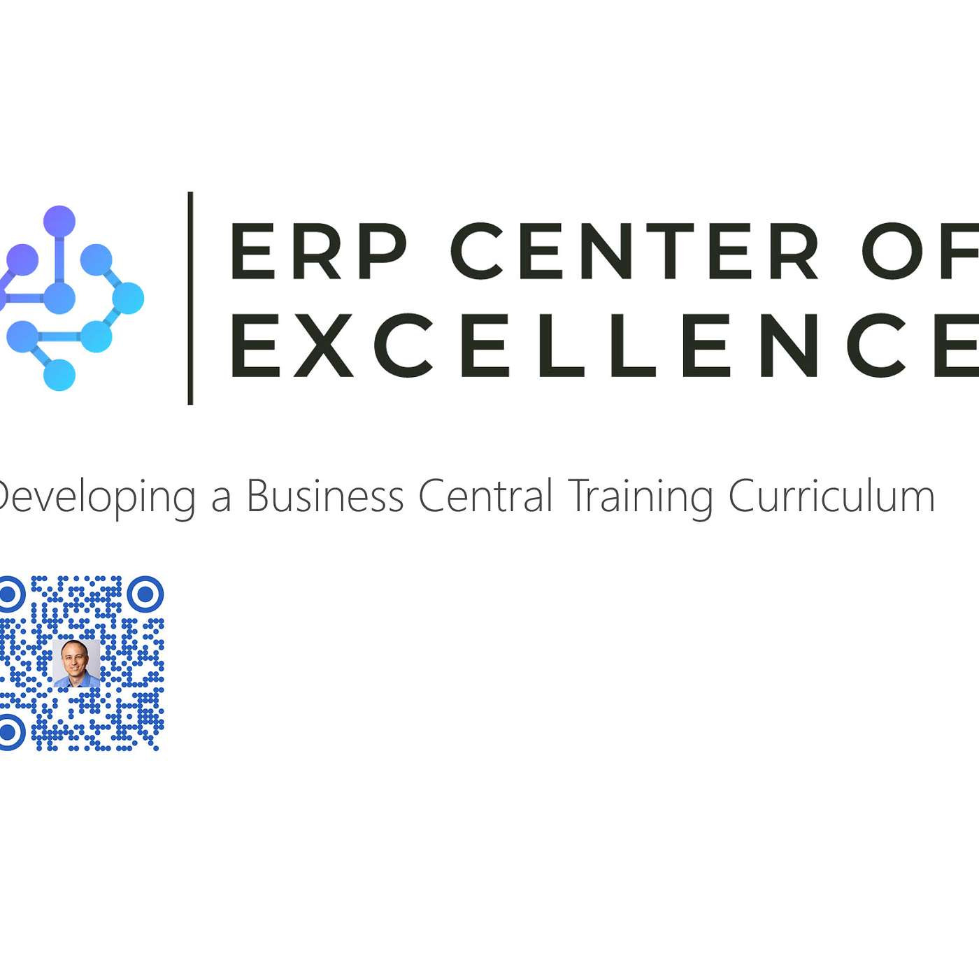 ERP Center of Excellence - Developing a Business Central Training Curriculum