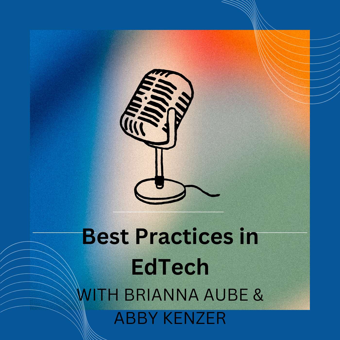 Best Practices in EdTech