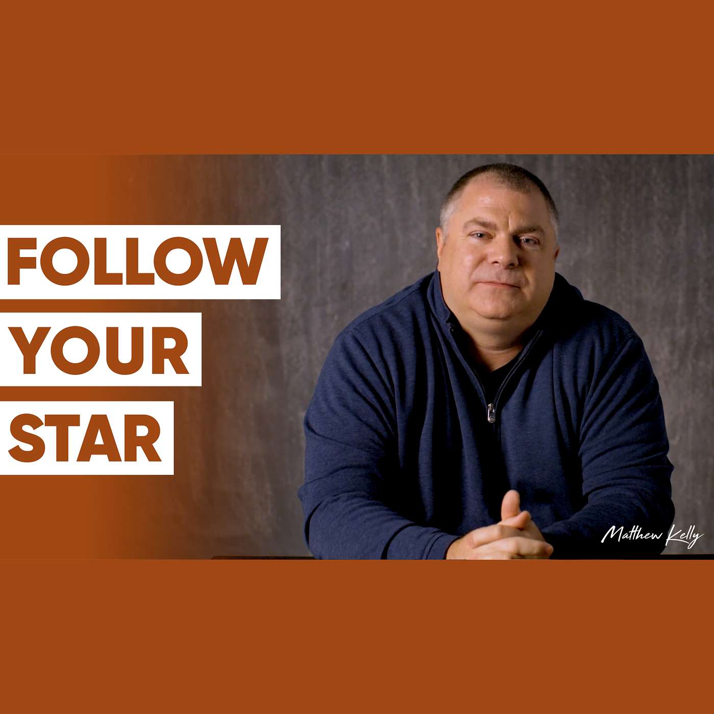 Don’t Settle for SAFE: Follow Your Star! - Matthew Kelly