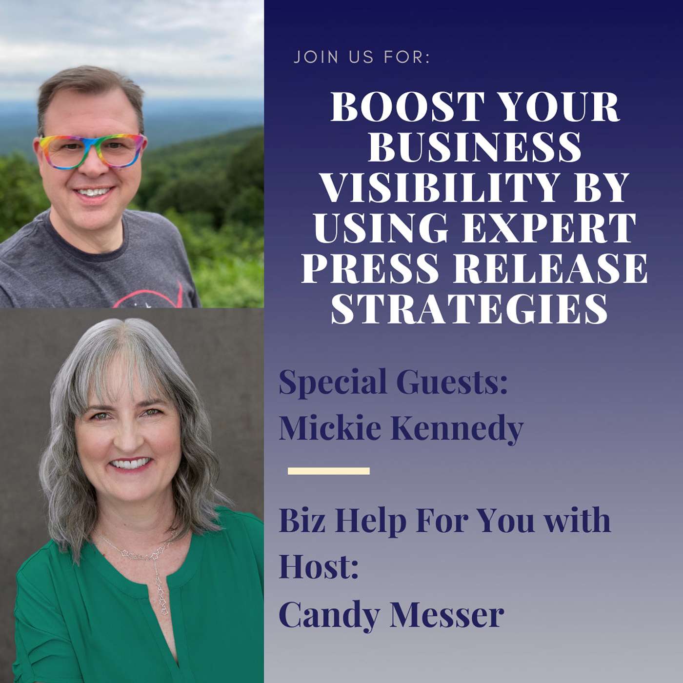 Boost Your Business Visibility by Using Expert Press Release Strategies with Mickie Kennedy