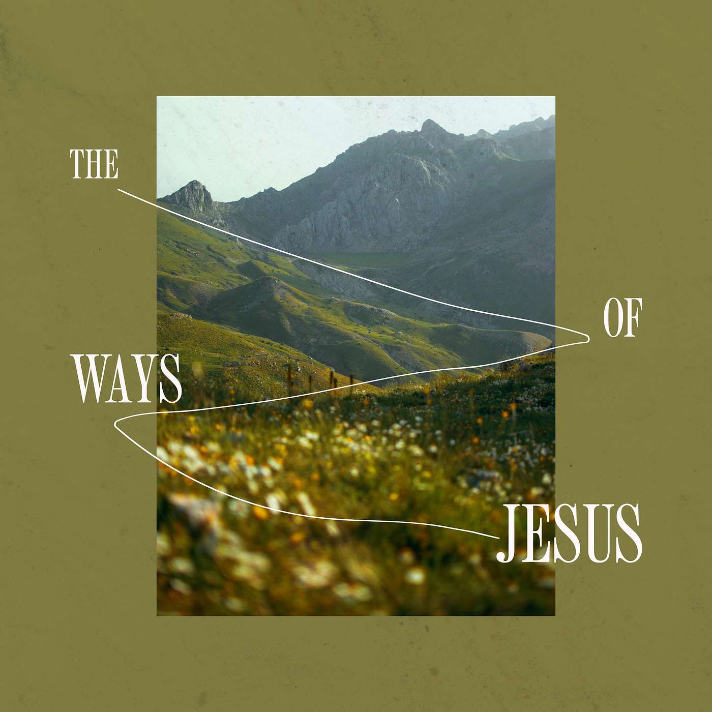 The Ways of Jesus | Jesus, the Spirit-Filled Human episode artwork