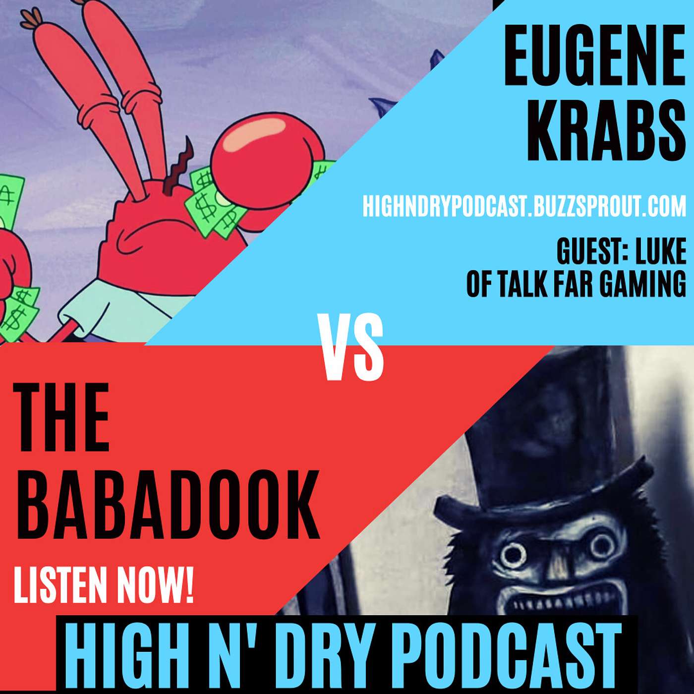 High n\' Dry Podcast