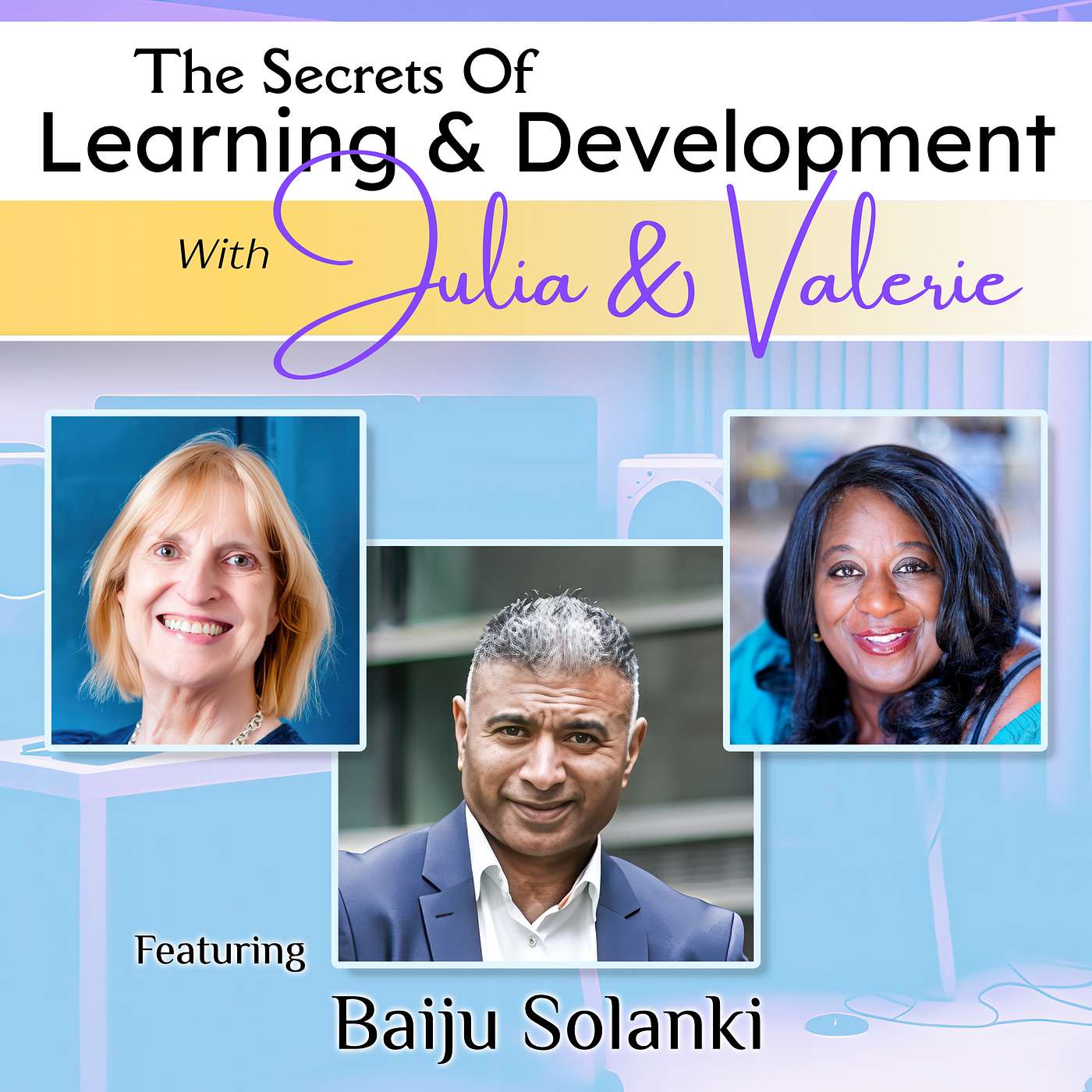 The Hidden Barriers to Success: Baiju Solanki on  Identity, Energy and Self-Leadership