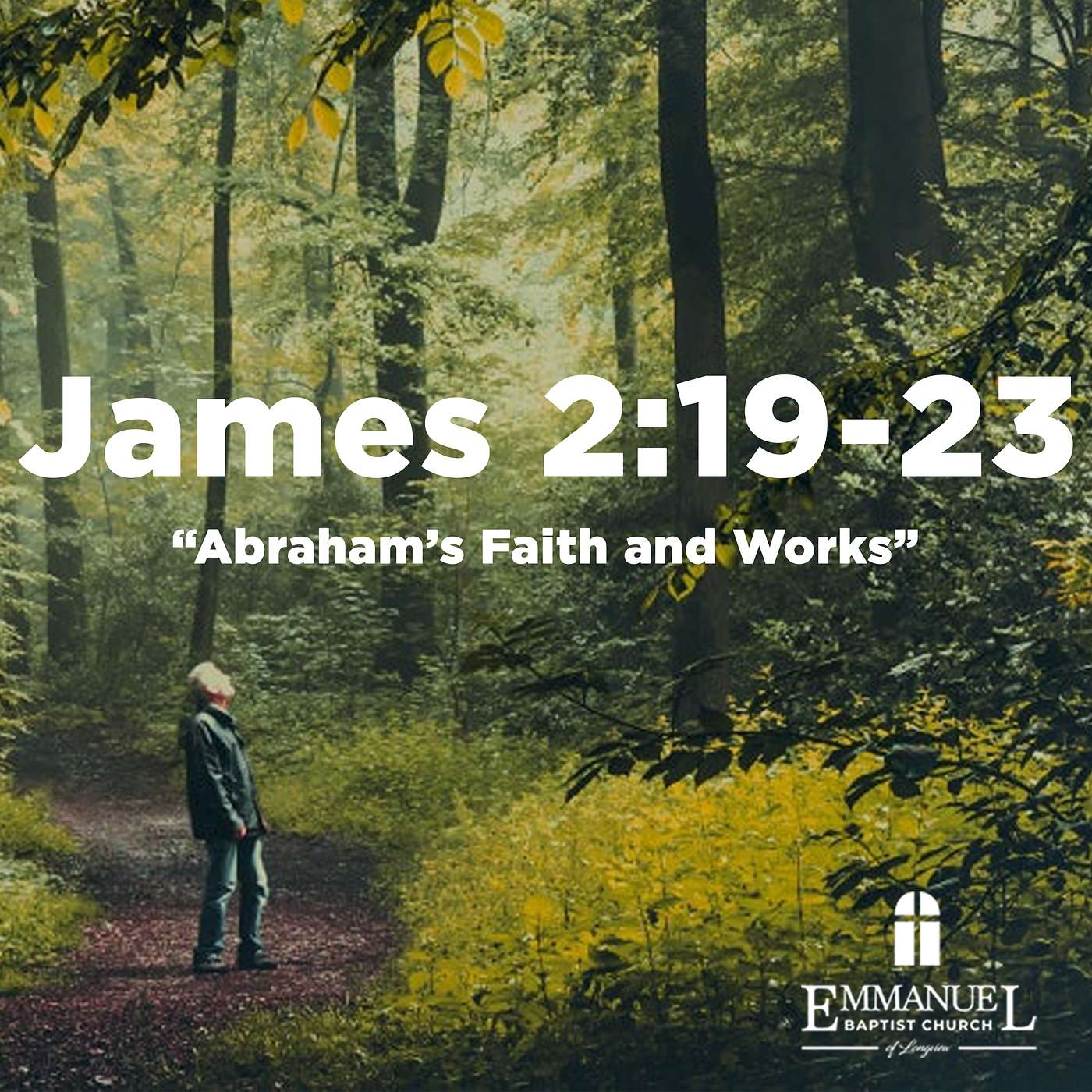 James 2:19-23 - Abraham's Faith and Works - Wednesday Bible Study 07/13/2022 - Pastor Bob Gray II episode artwork