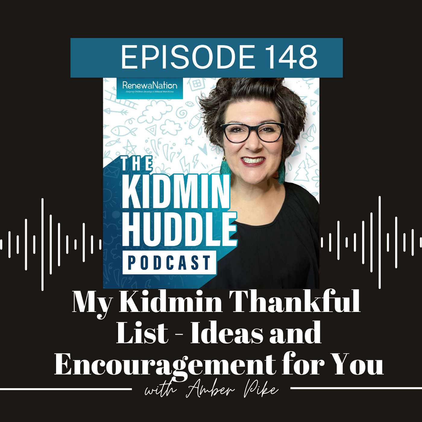 My Kidmin Thankful List - Ideas and Encouragement For You