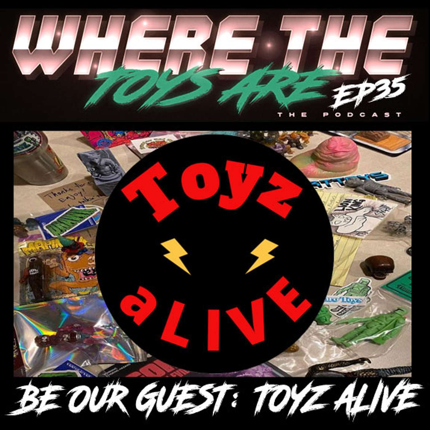 Where The Toys Are