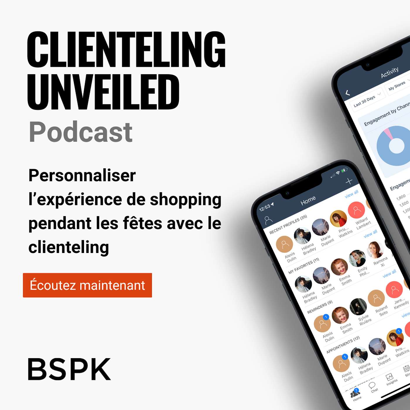 BSPK Clienteling Unveiled