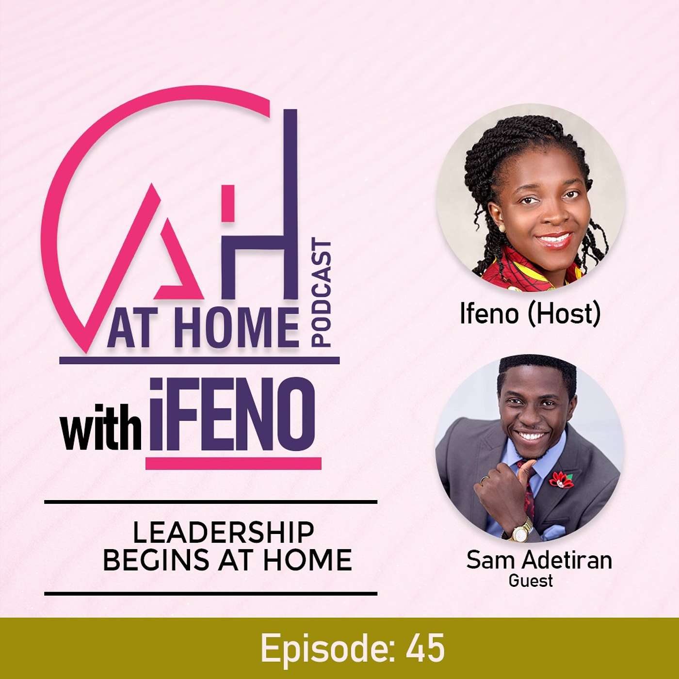 At Home with Ifeno Podcast