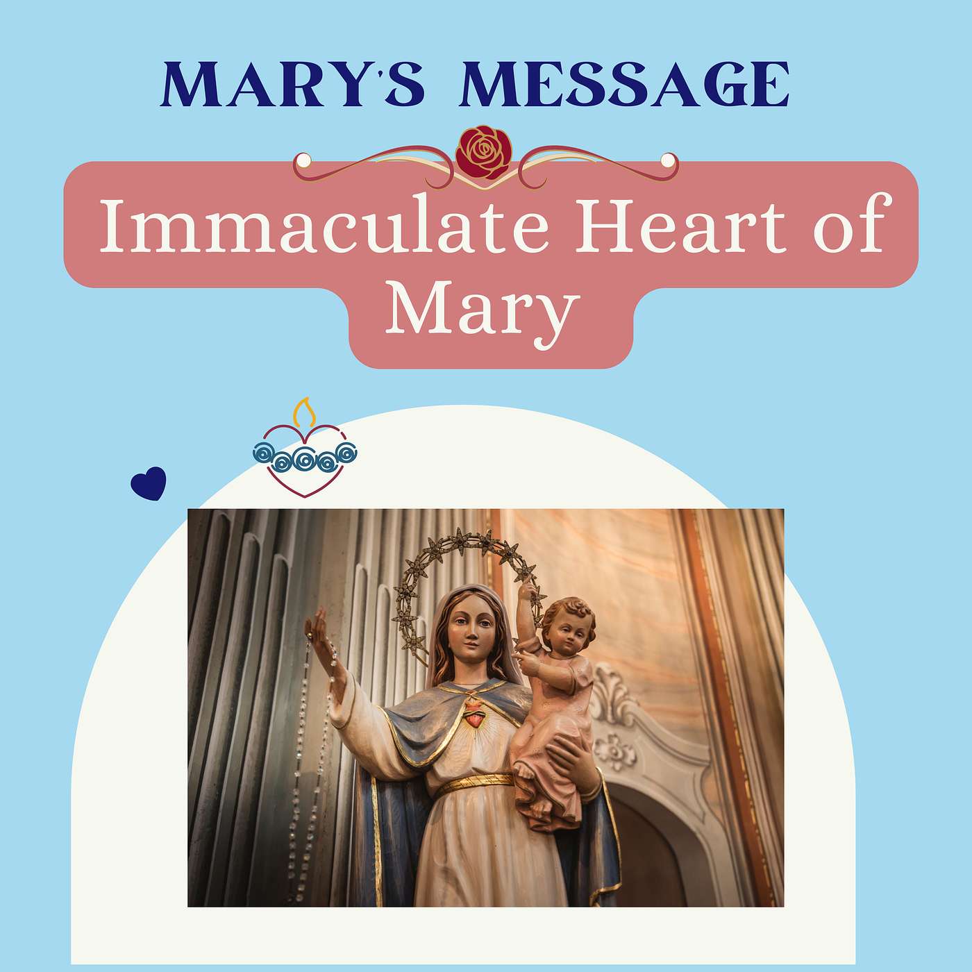 Immaculate Heart of Mary: Pathways to Holiness and Peace episode artwork