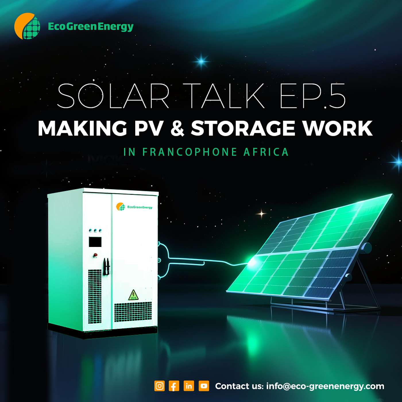 Solar Talk Ep. 5: Francophone Africa - Making PV & Storage Work