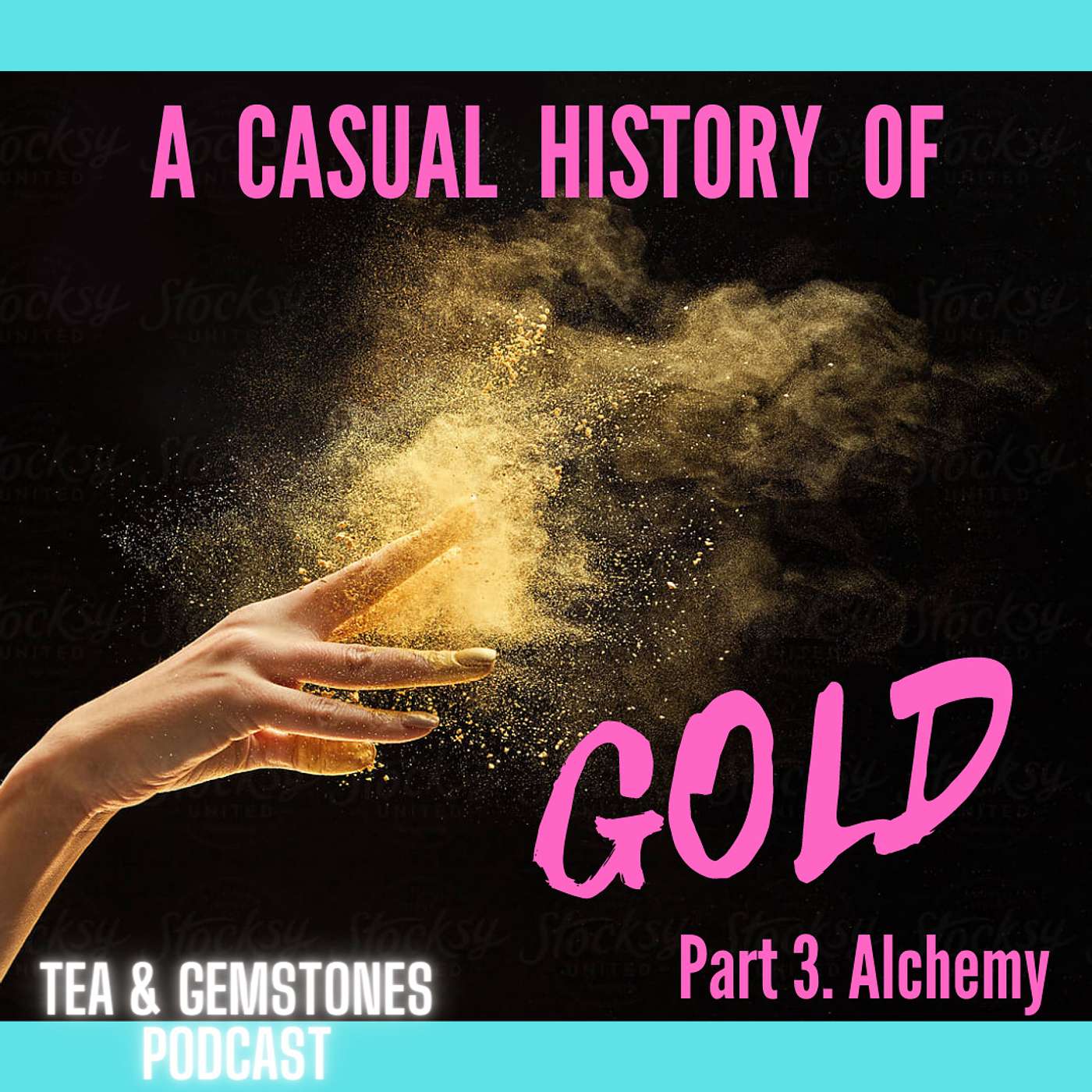 Tea & Gemstones