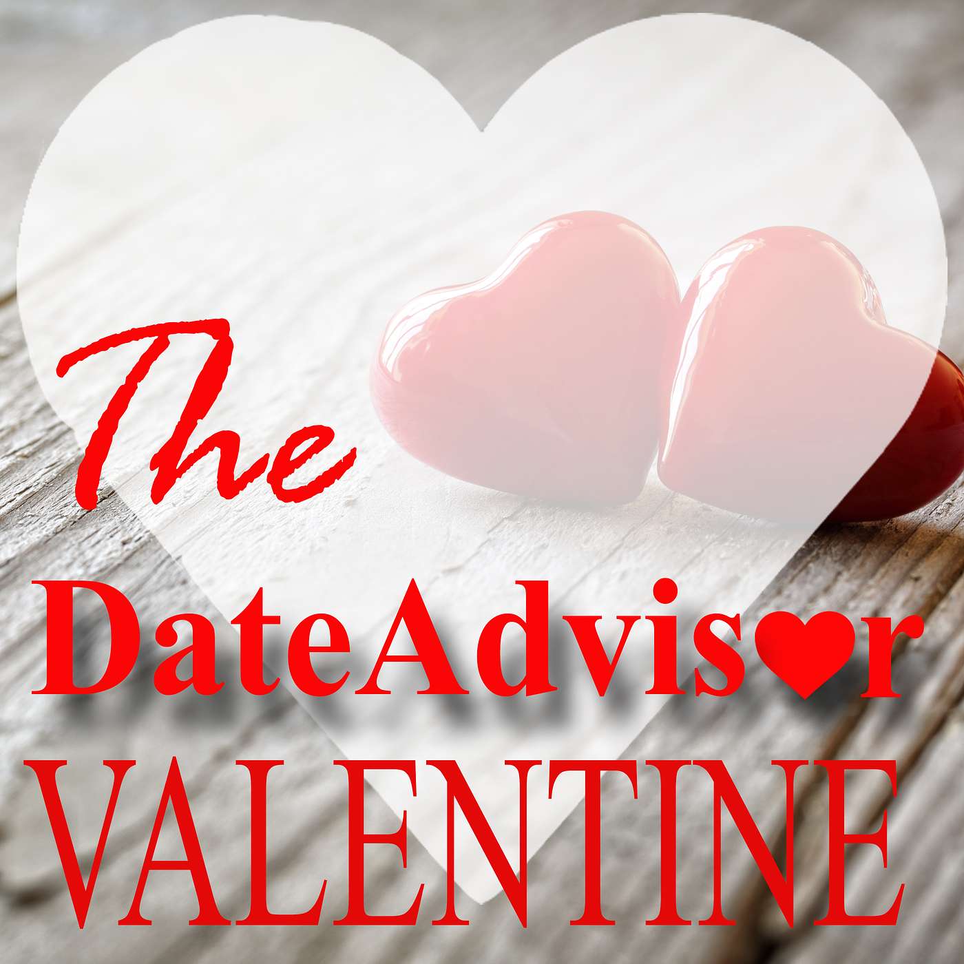 The DateAdvisor - Valentine's Special