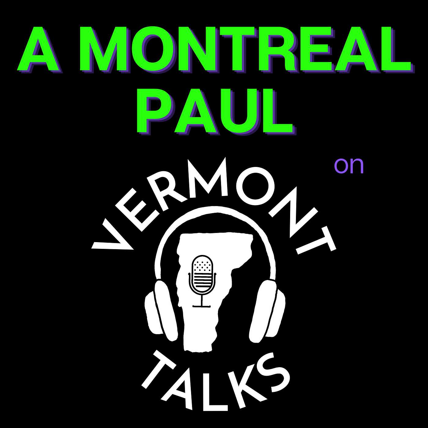 Vermont Talks