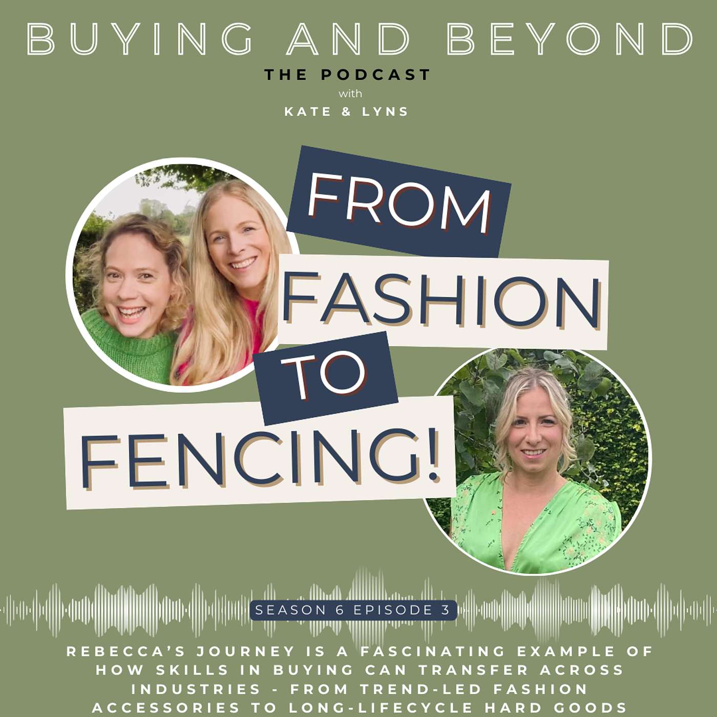 S6 E3: From Fashion to Fencing with Rebecca Thompson, Category Manager for Jewsons