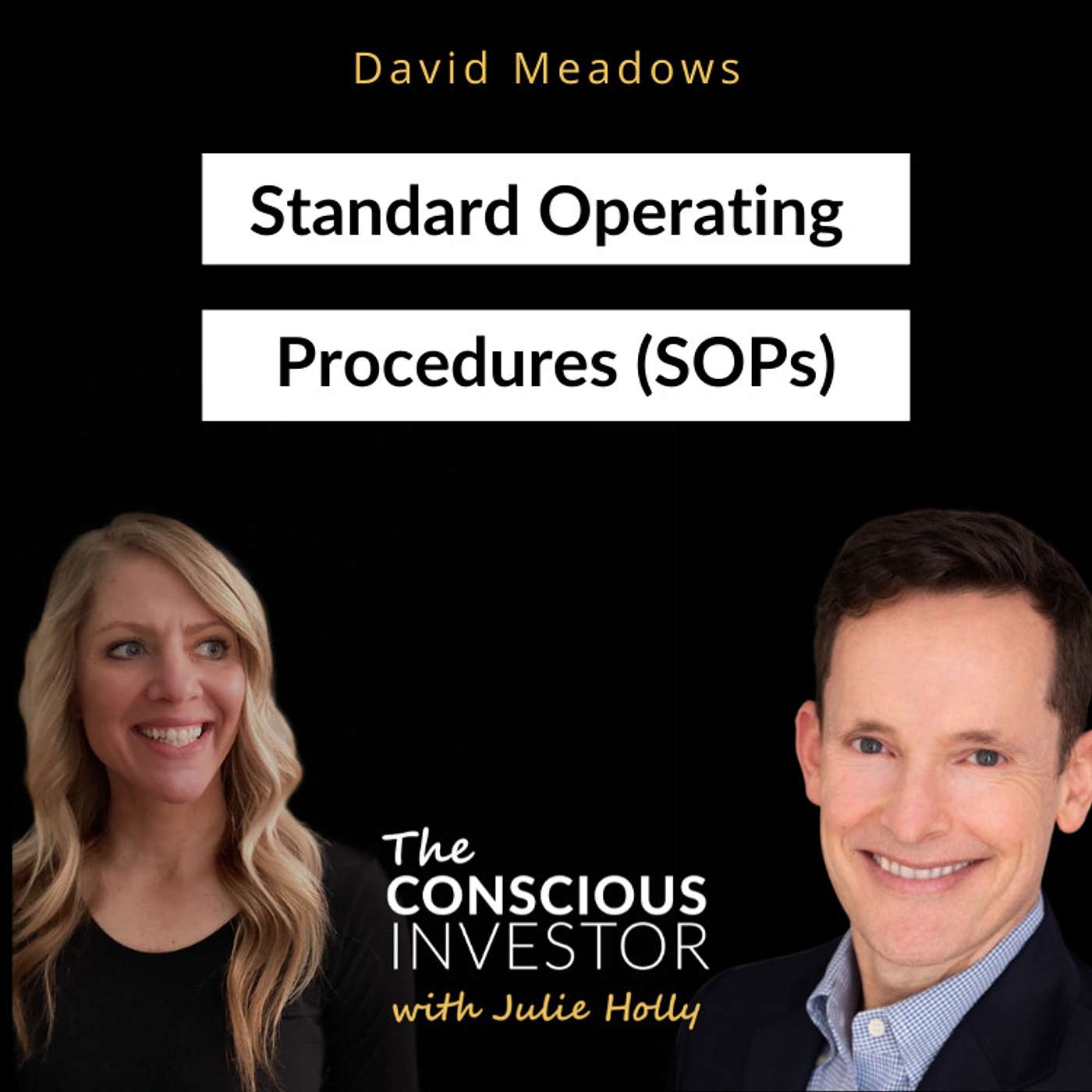 Ep295 Standard Operating Procedures (SOPs) - David Meadows