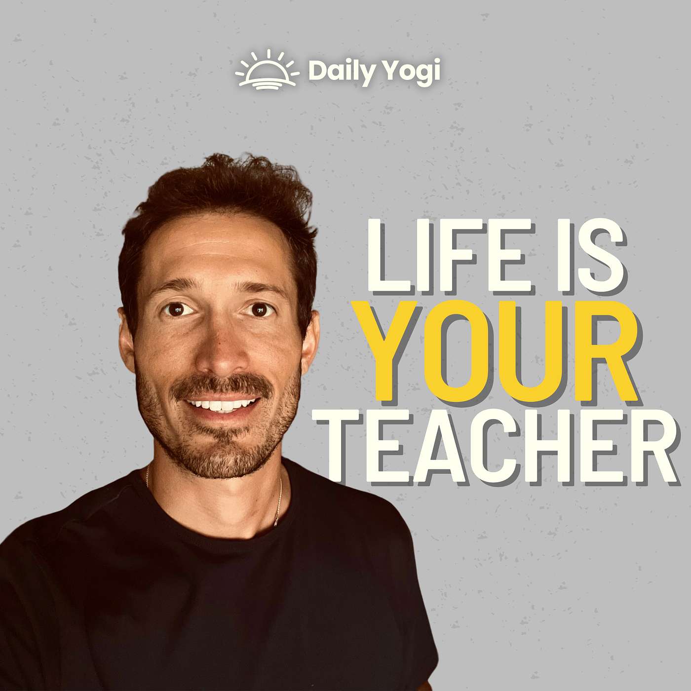 Daily Yogi: A Podcast to Expand Your Perspective on Life