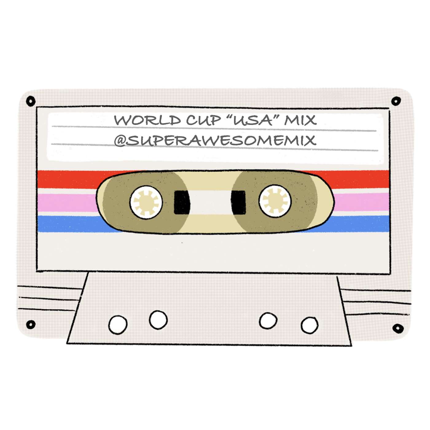 Theme Mix: U-S-A! U-S-A! World Cup Mix (Mix Tape #46, S2)