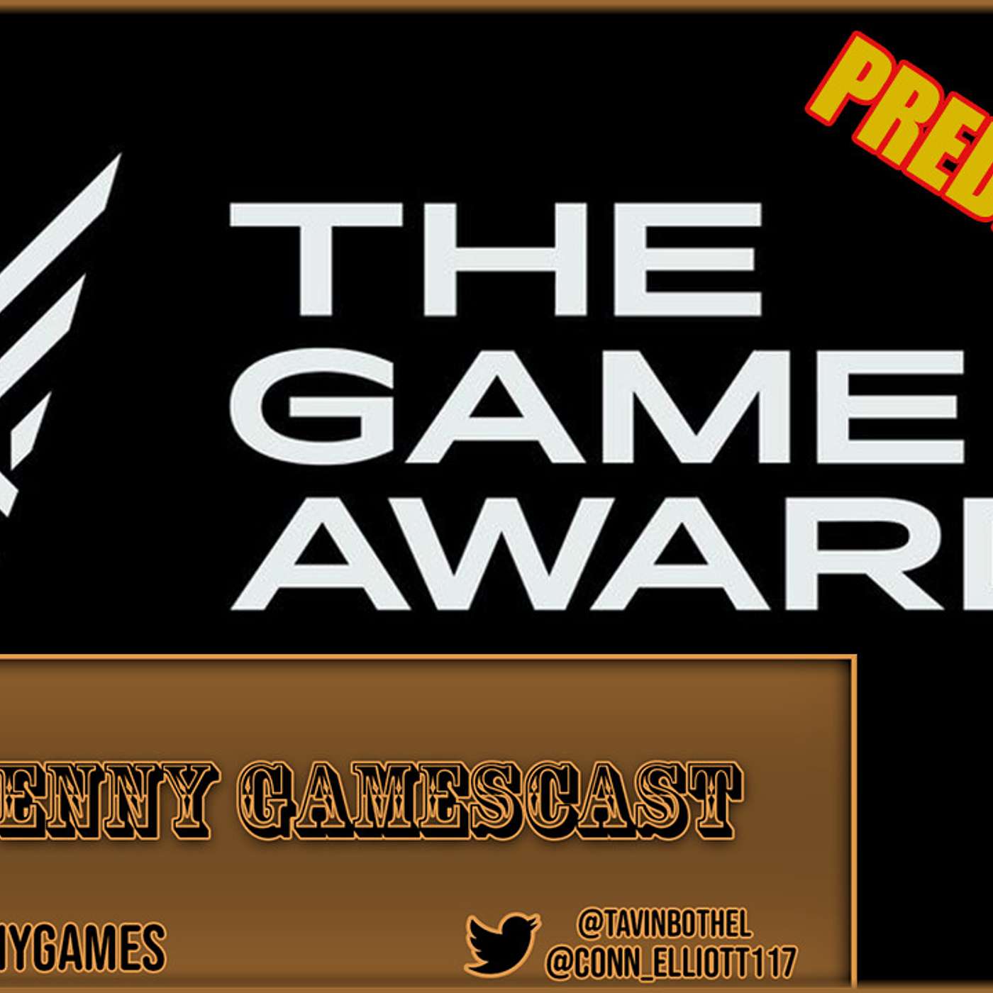 Predicting The Game Awards! - Two Penny Gamescast Ep. 122