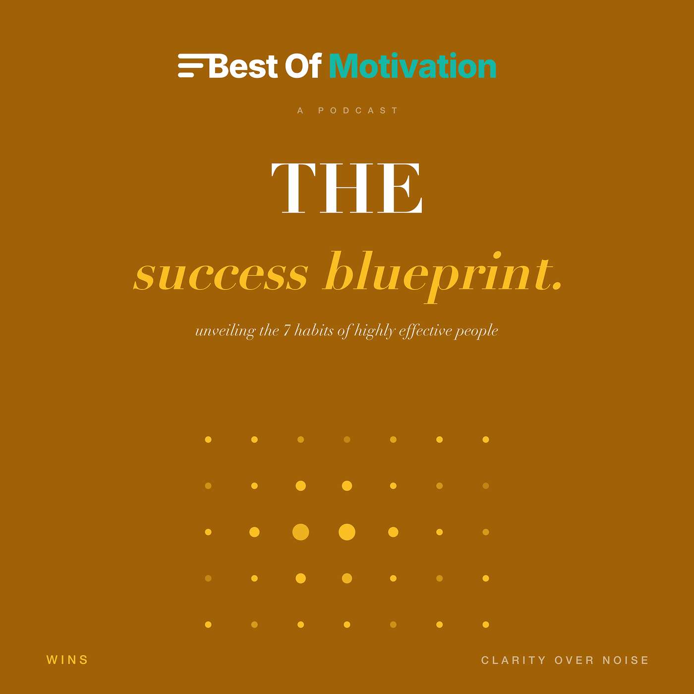 The Success Blueprint: Unveiling the 7 Habits of Highly Effective People