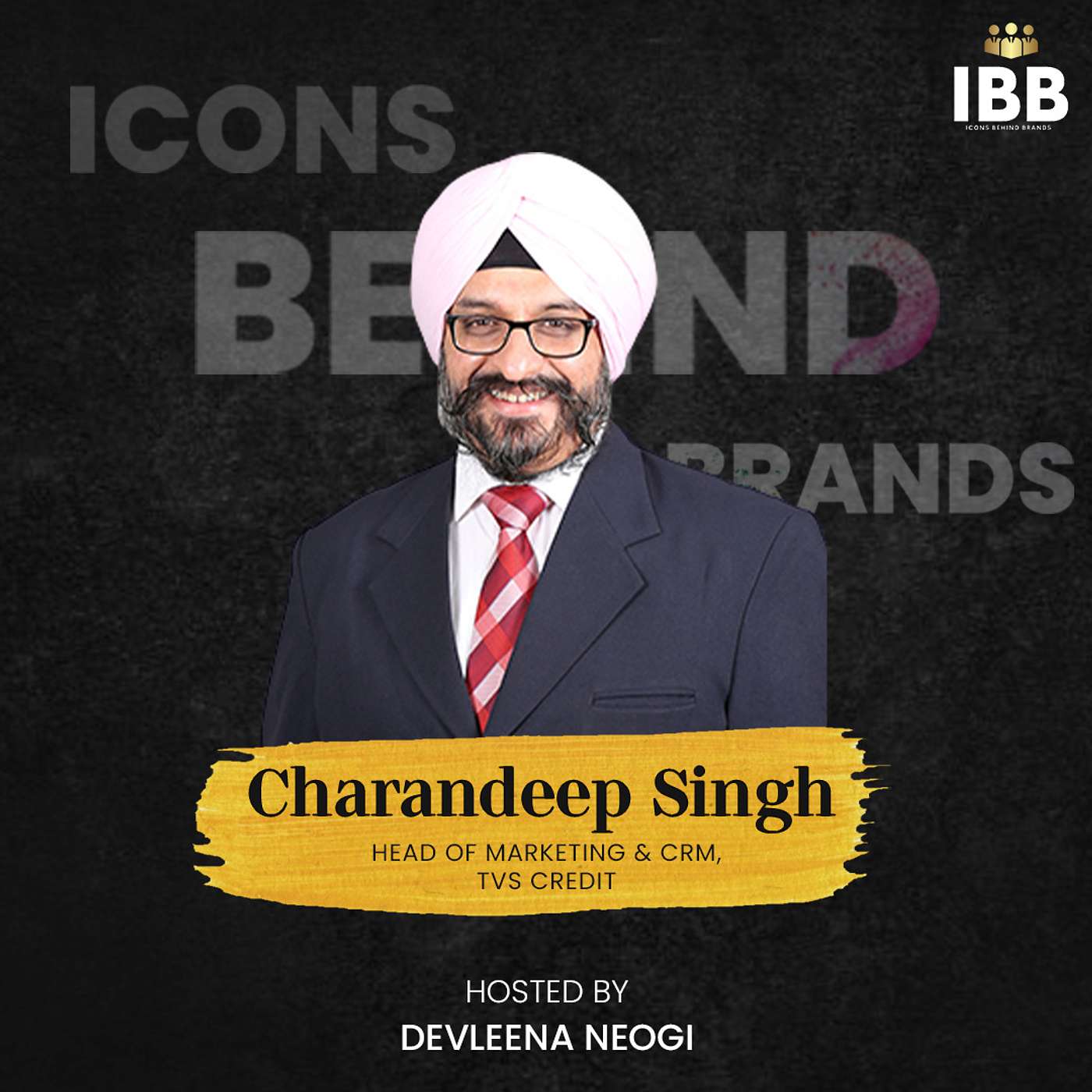 Icons Behind Brands With Devleena