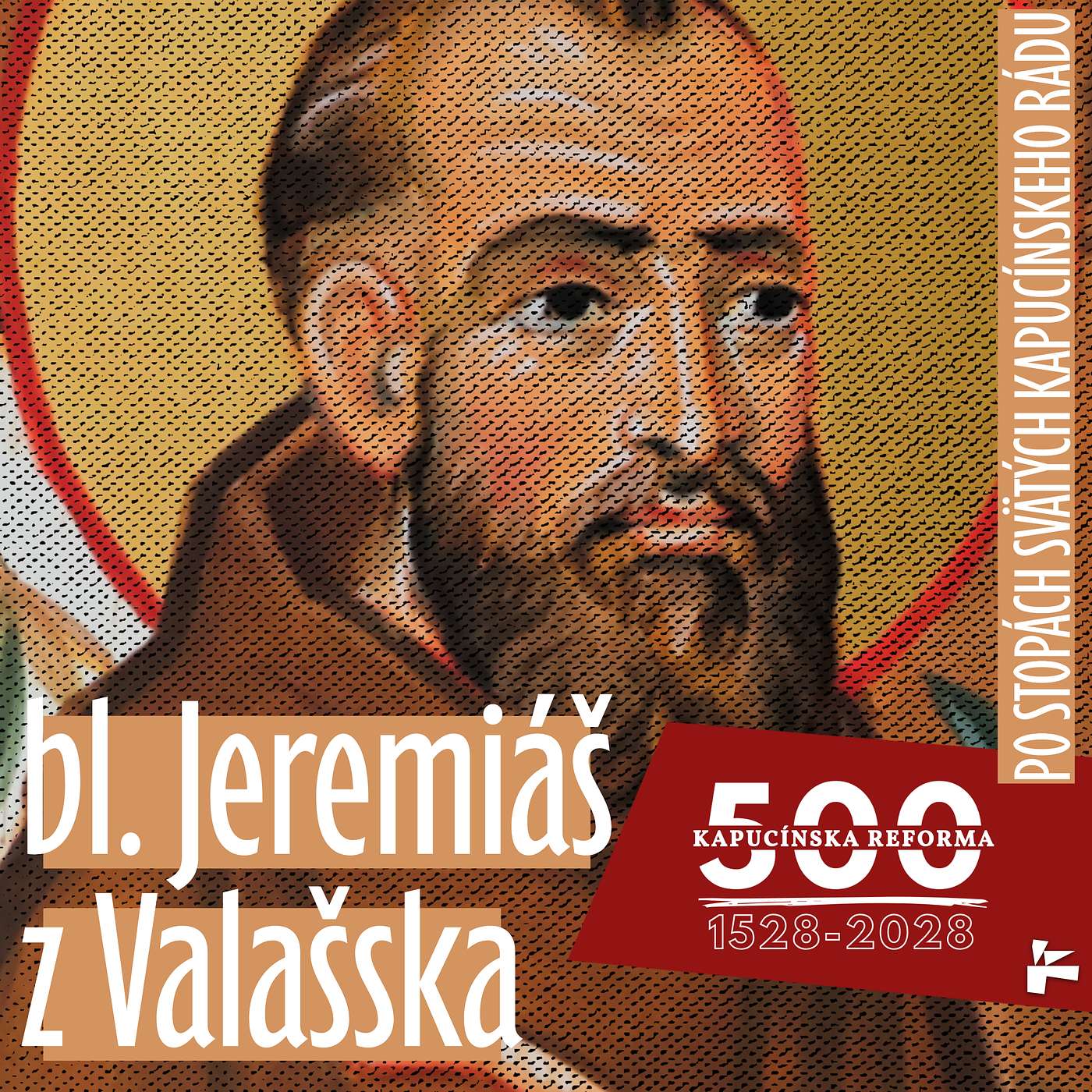 Bl. Jeremiáš z Valašska | 8. máj | Po stopách kapucínskych svätých episode artwork
