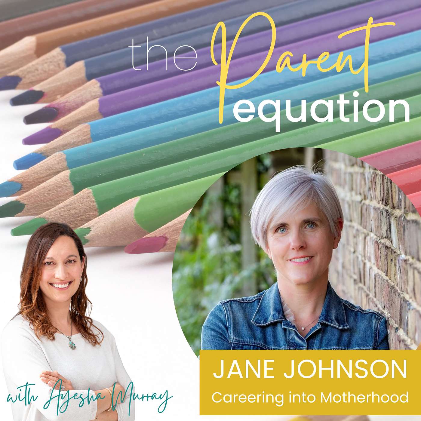 The Parent Equation - with Ayesha Murray