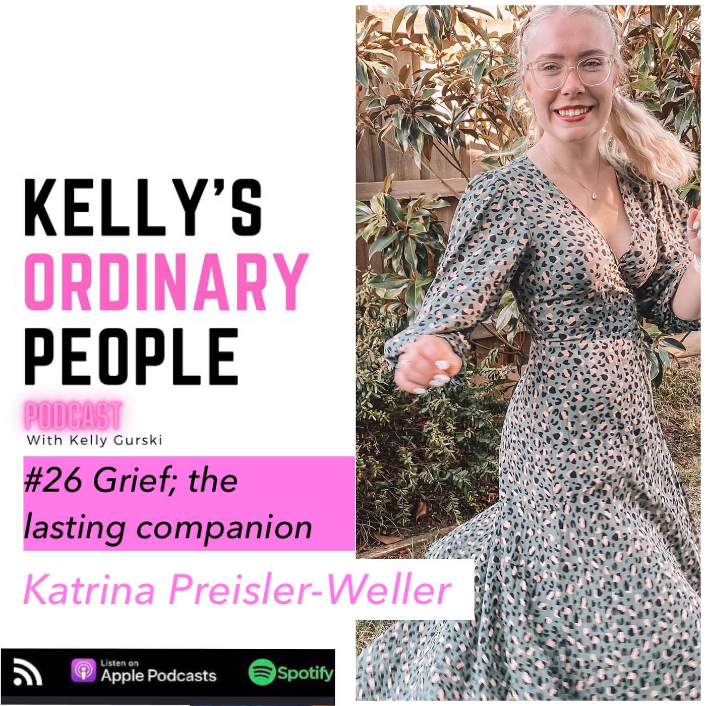 Kelly\'s Ordinary People Podcast