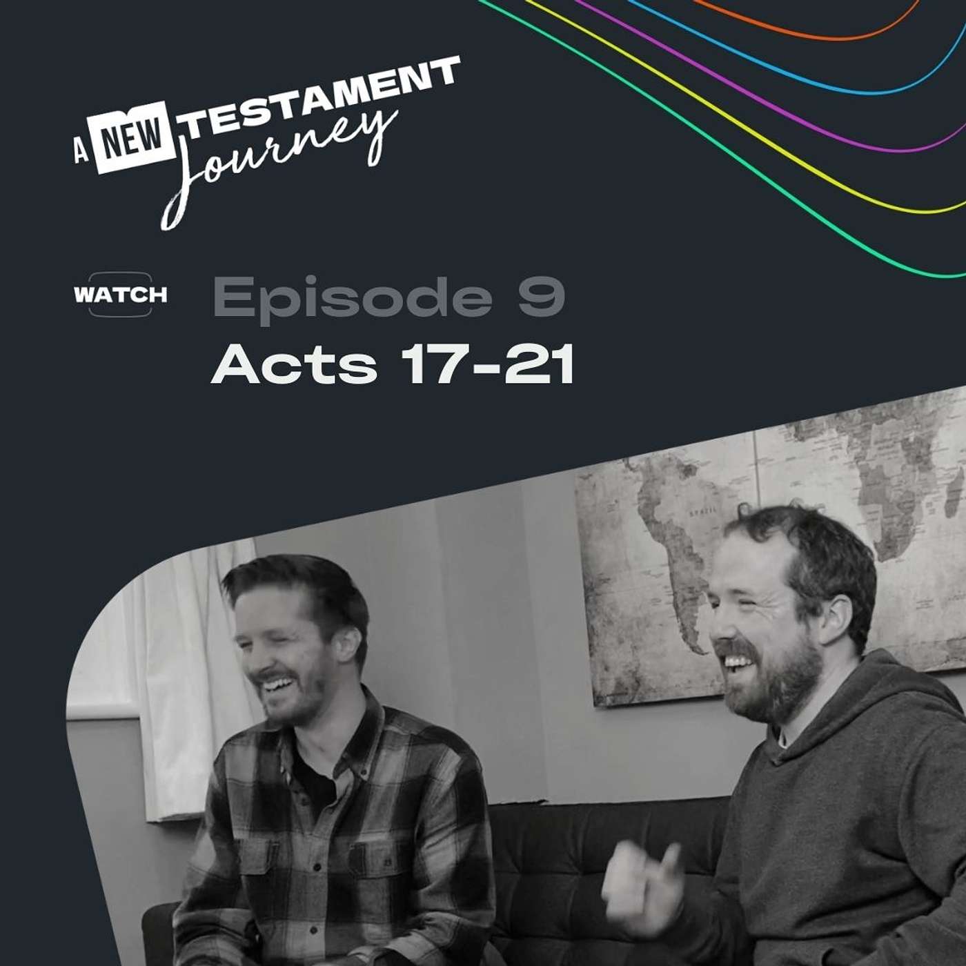 Episode 9 : Acts 17-21 Episode 9 : Acts 17-21