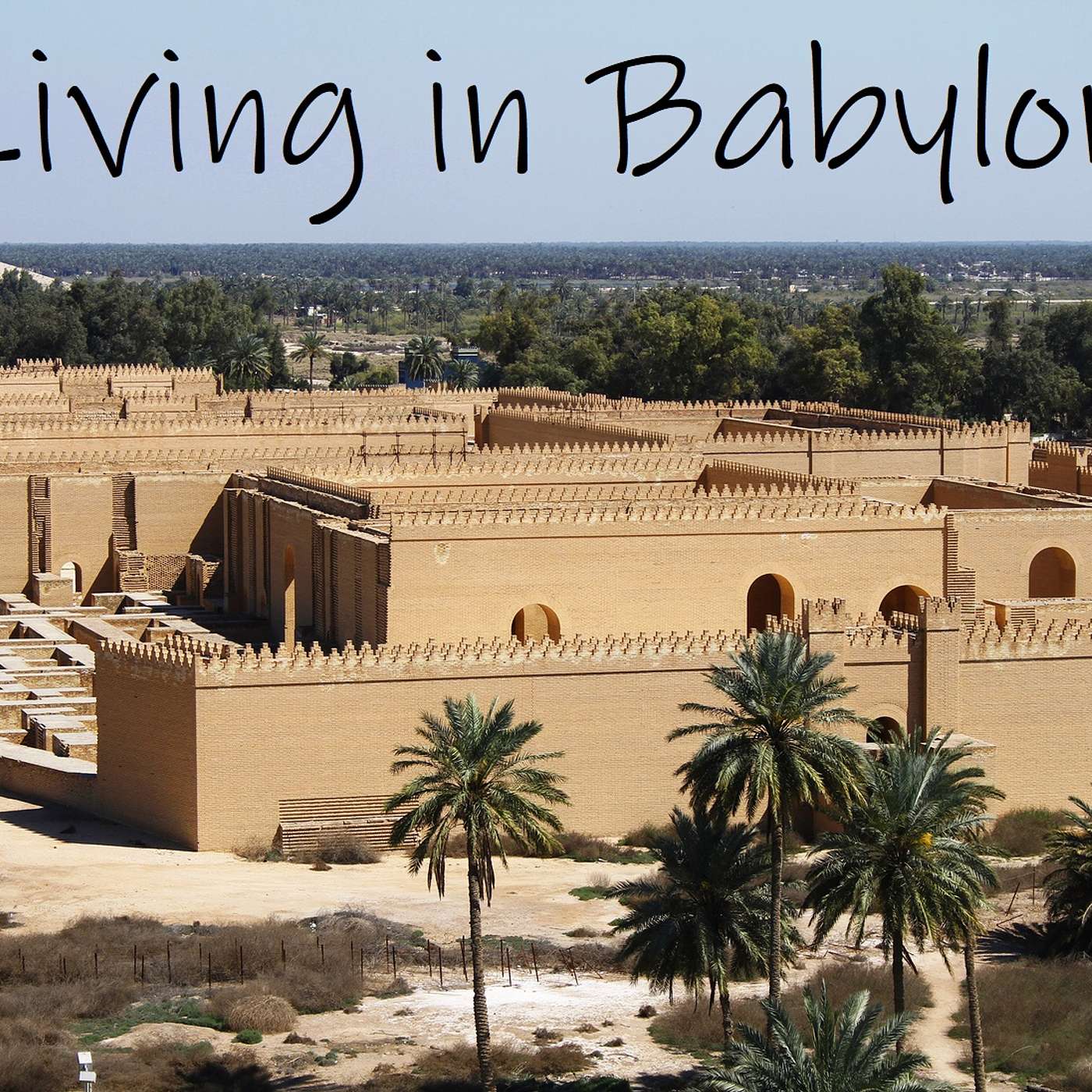 Living in Babylon: The Rock of Christ and the Judgment of Babylon episode artwork