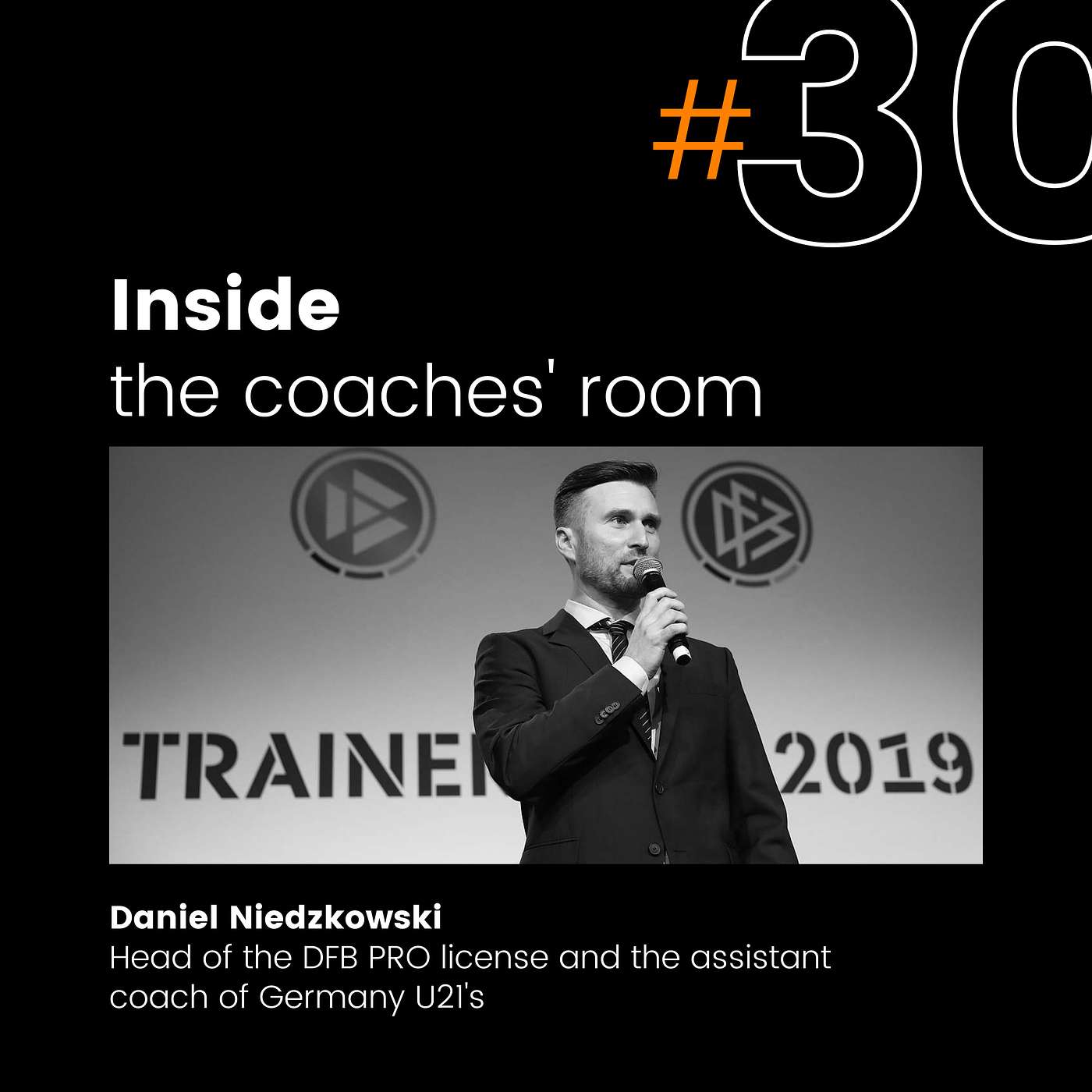 Why is the role of the assistant coach so important | Daniel Niedzkowski - Head of DFB pro course | #30