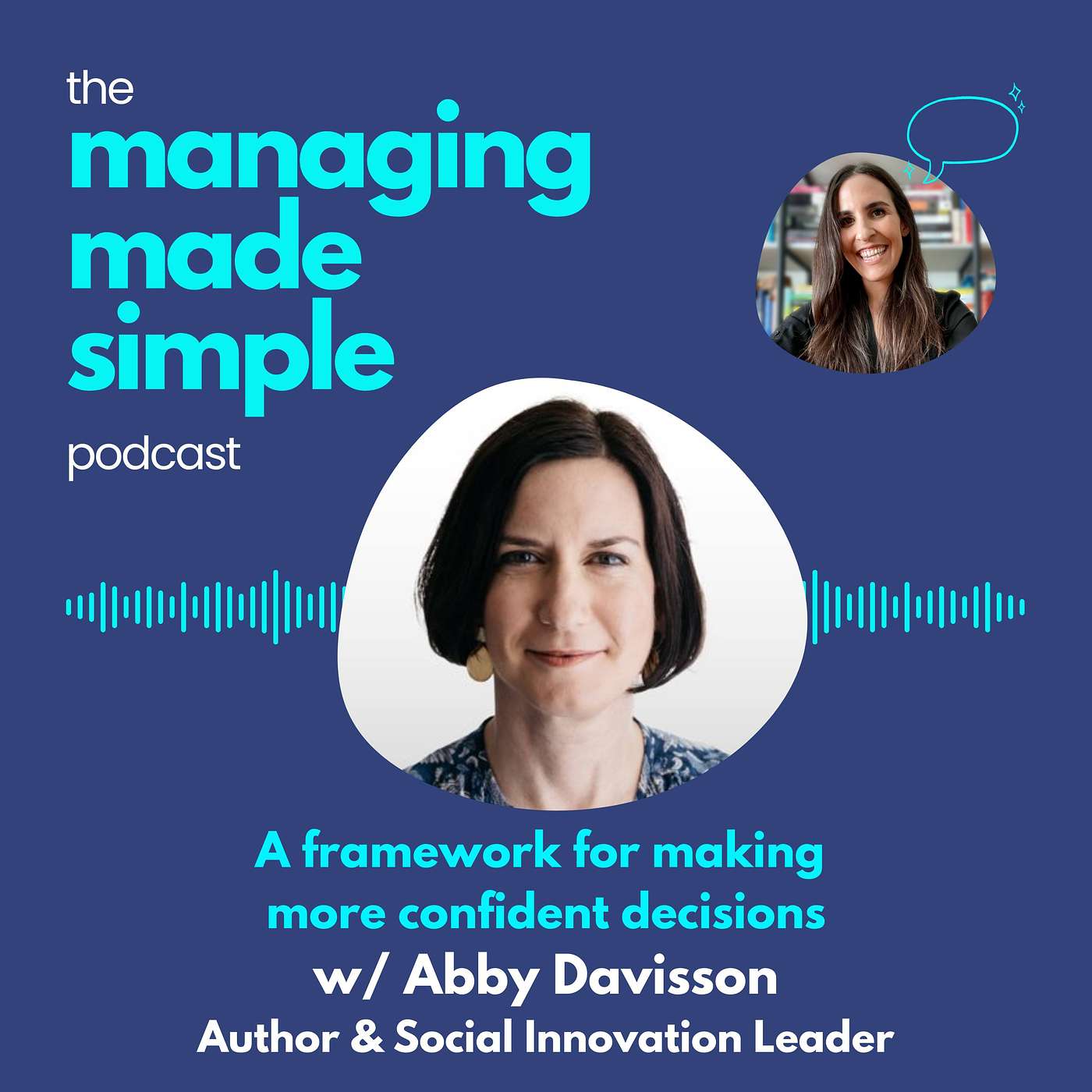 026: A framework for making  more confident decisions with Abby Davisson, author of "Money and Love"