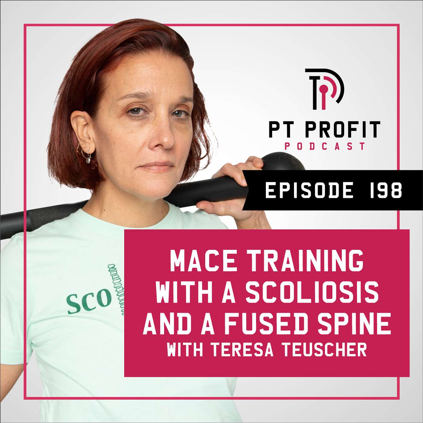 Mace Training with a Scoliosis and a Fused Spine with Teresa Teuscher episode artwork