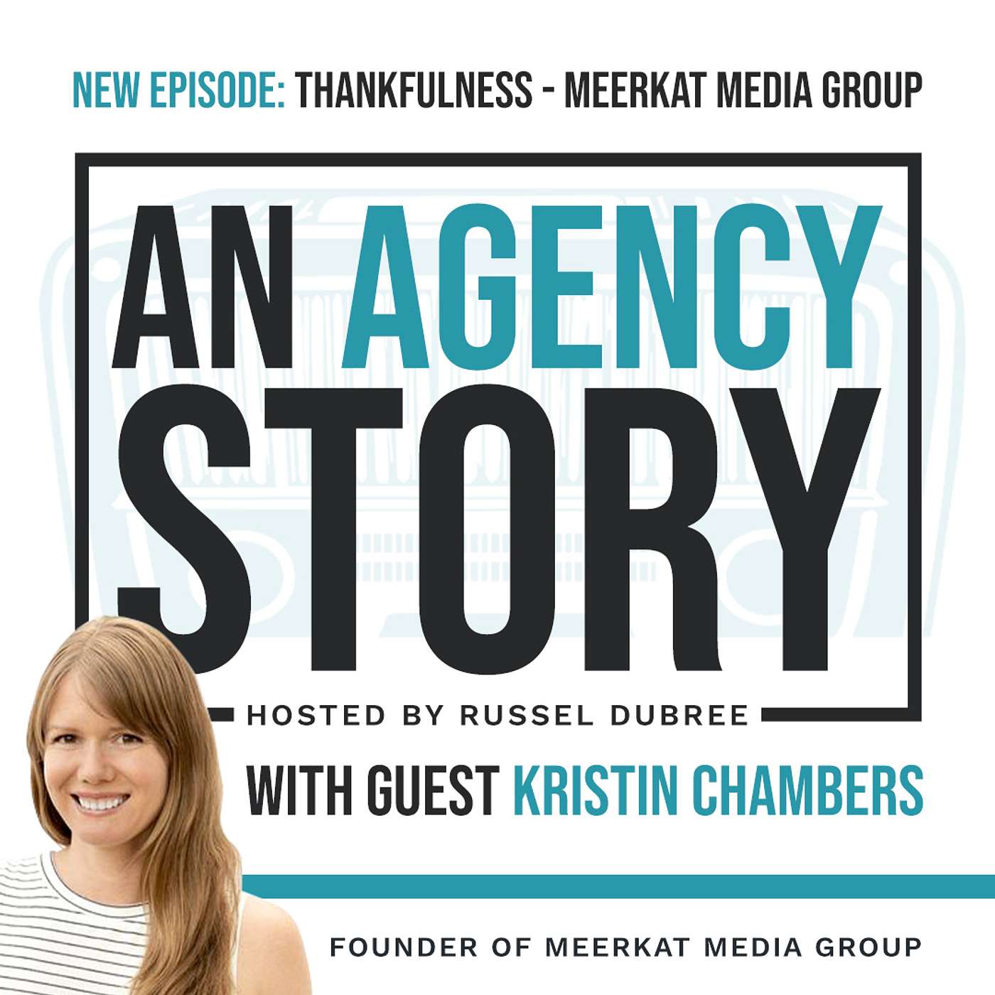 An Agency Story