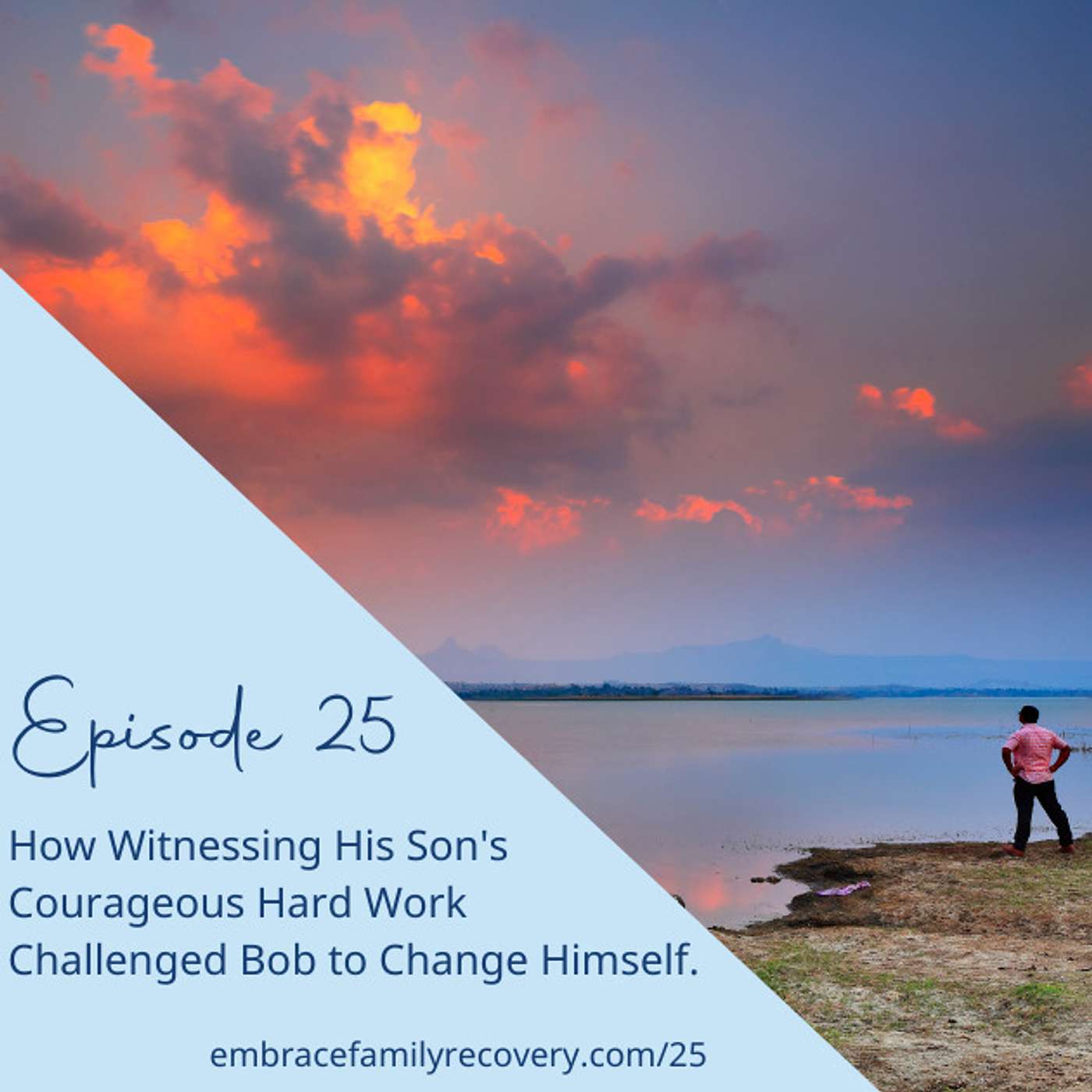 The Embrace Family Recovery Podcast