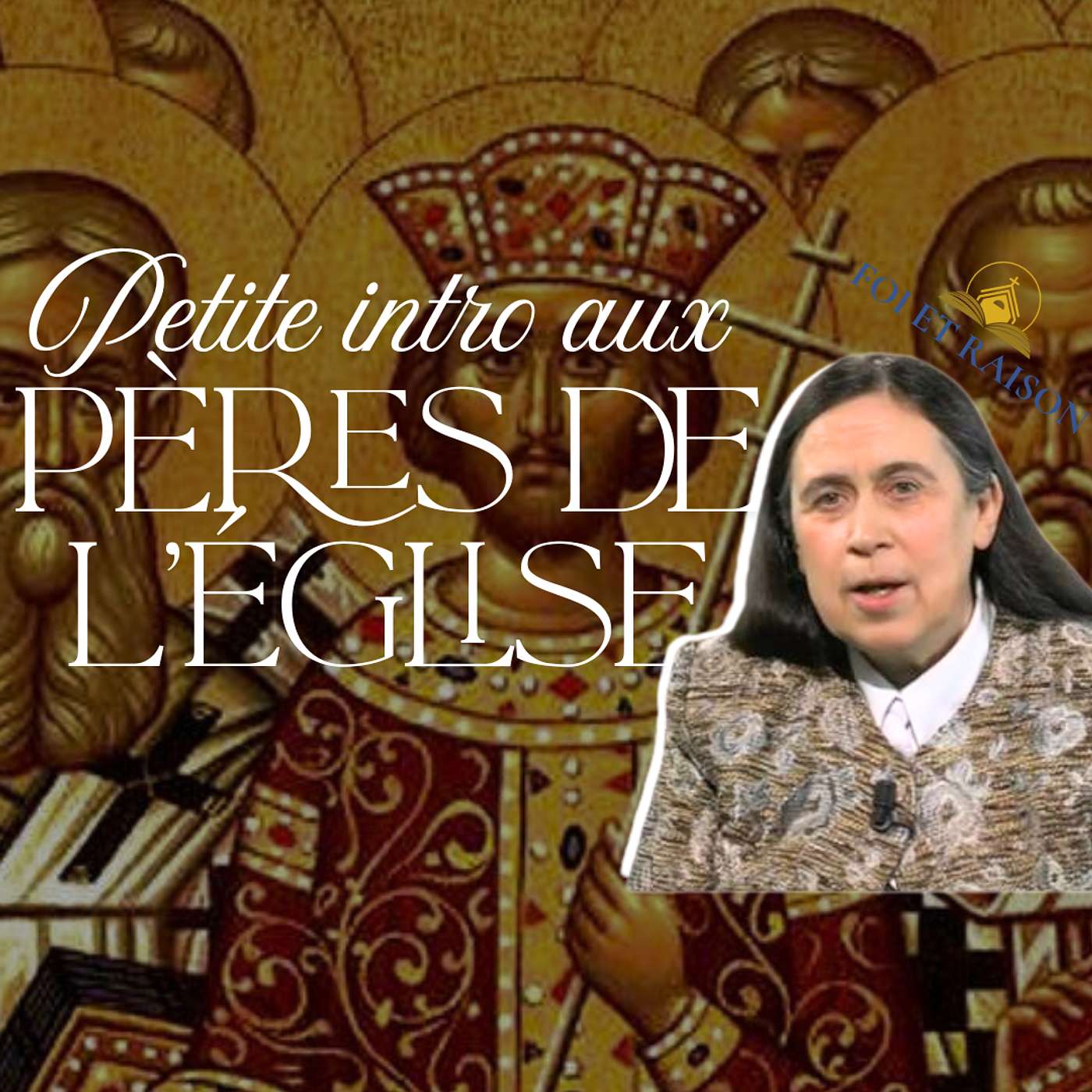 Pourquoi et comment lire les Pères de l'Église ? avec Marie-Anne Vannier episode artwork