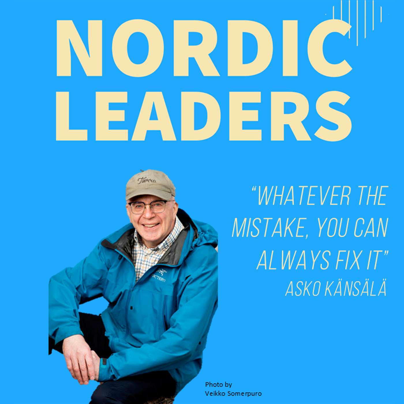 66 - The Essence of Leadership: Lessons from Asko Känsälä