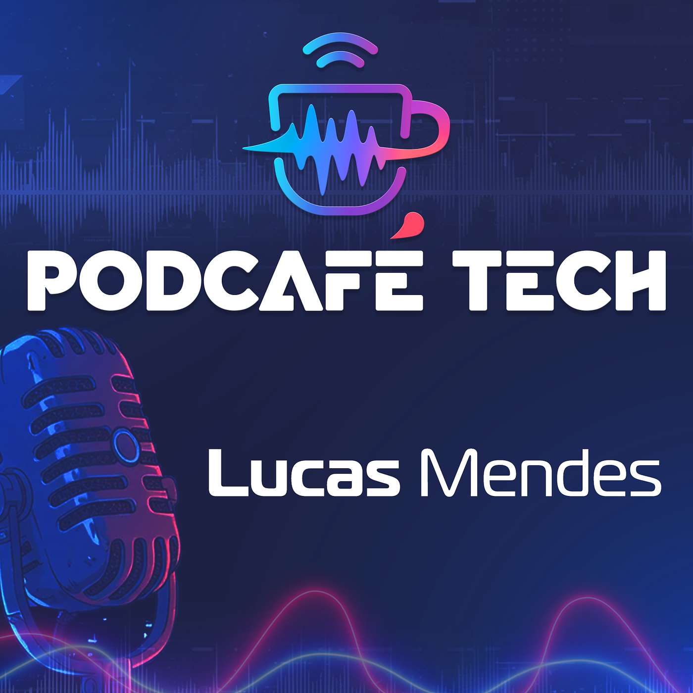 PODCAFÉ TECH