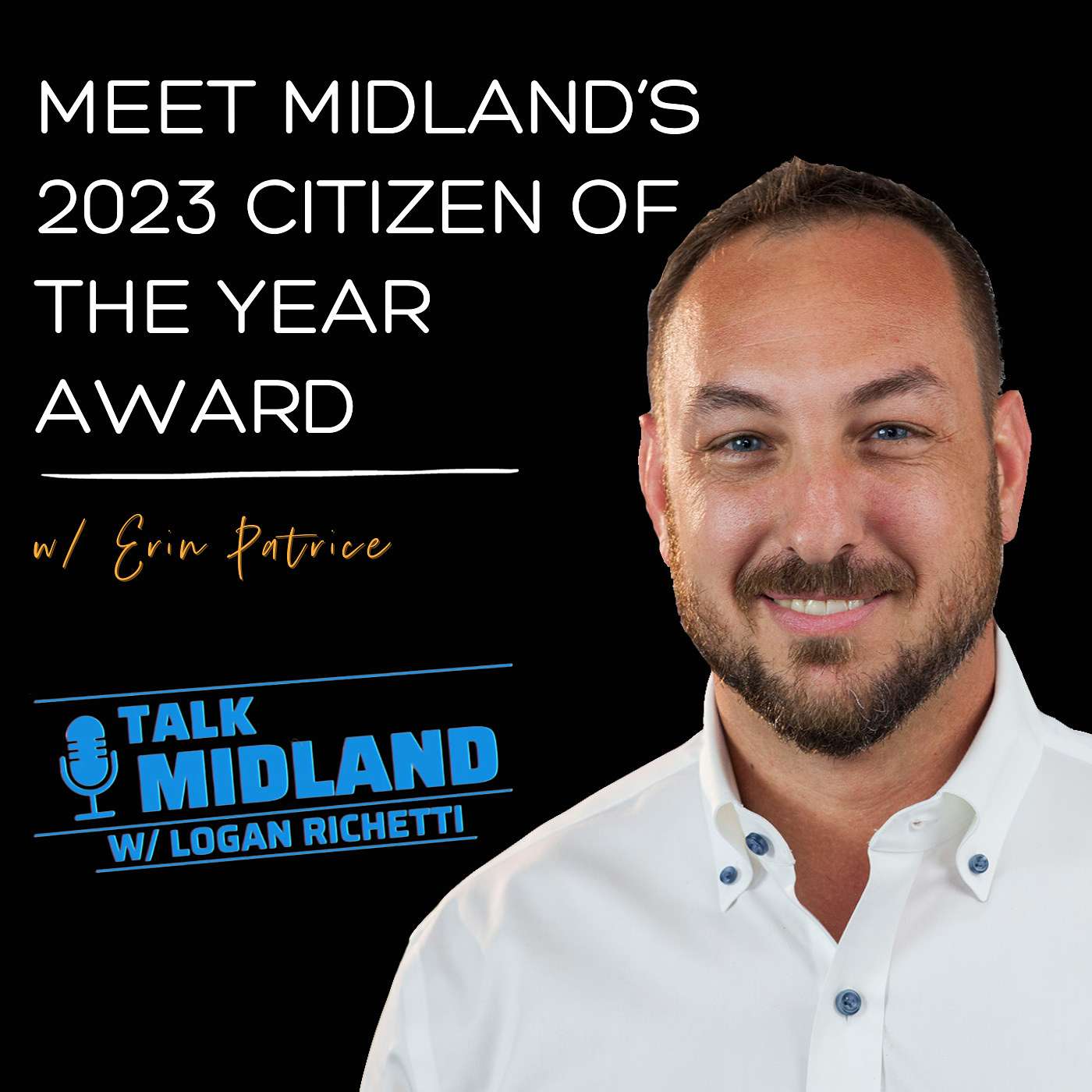 TALK MIDLAND w/ Logan Richetti